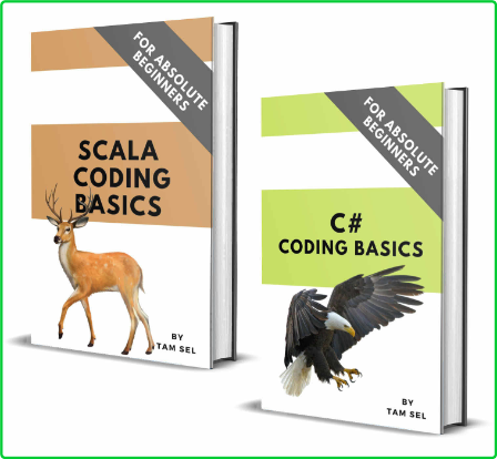 C# And Scala Coding Basics - For Absolute Beginners