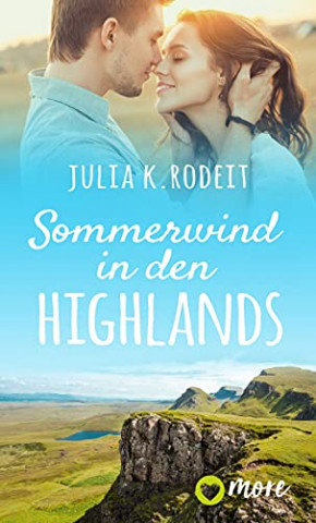 Cover: Rodeit, Julia K  - Sommerwind in den Highlands (Sommer, Sonne und viel Liebe 2)