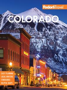 Fodor's Colorado (Full-color Travel Guide), 14th Edition