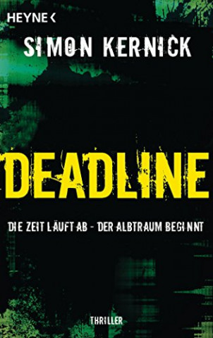 Cover: Kernick, Simon - Deadline