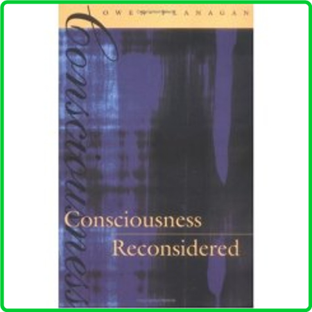 Owen J Flanagan Consciousness Reconsidered