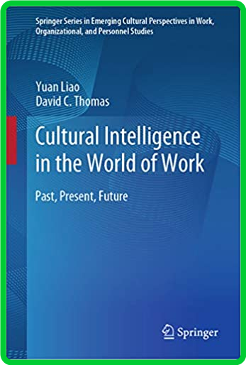 Cultural Intelligence in the World of Work - Past, Present, Future []