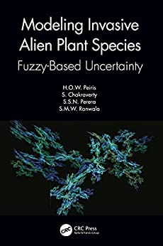 Modeling Invasive Alien Plant Species: Fuzzy Based Uncertainty