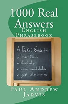 1000 Real Answers - English Phrasebook 1st Edition