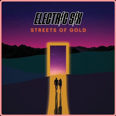 Electric Six   Streets of Gold (2021) Mp3 320kbps