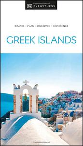 DK Eyewitness The Greek Islands (Travel Guide 2021)