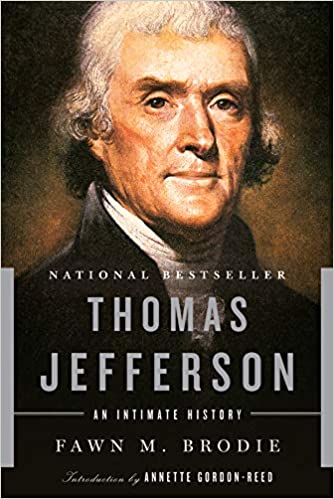 Thomas Jefferson: An Intimate History