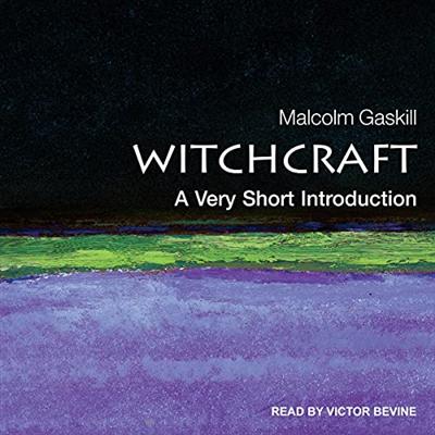 Witchcraft: A Very Short Introduction [Audiobook]