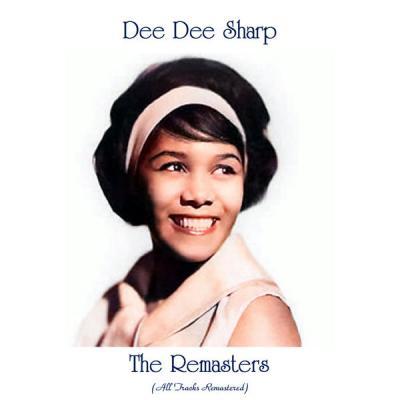 Dee Dee Sharp   The Remasters (All Tracks Remastered) (2021)