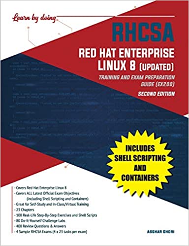 RHCSA Red Hat Enterprise Linux 8 (UPDATED): Training and Exam Preparation Guide (EX200), 2nd Edition