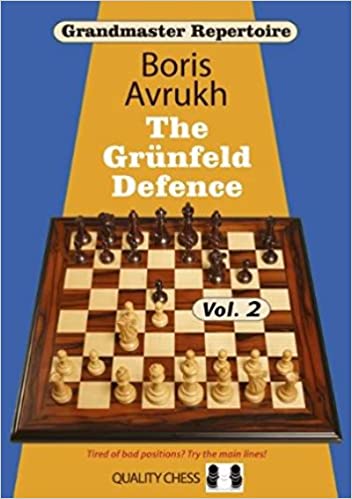 The Grunfeld Defence   Grandmaster Repertoire 9   Vulume 2