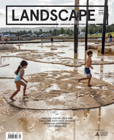 Landscape Architecture Australia   Issue 171, 2021