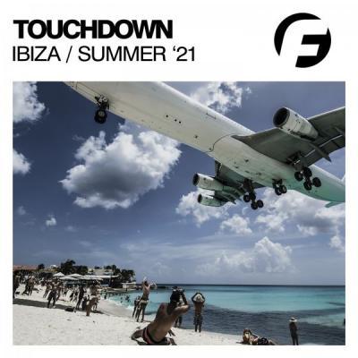 Various Artists   Touchdown Ibiza Summer '21 (2021)