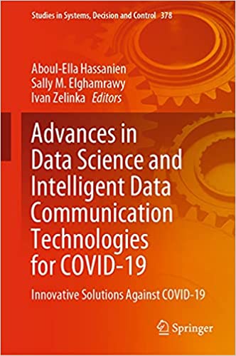 Advances in Data Science and Intelligent Data Communication Technologies for COVID 19