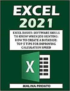 Excel 2021 Excel Basics Software Skills To Know When Job Hunting