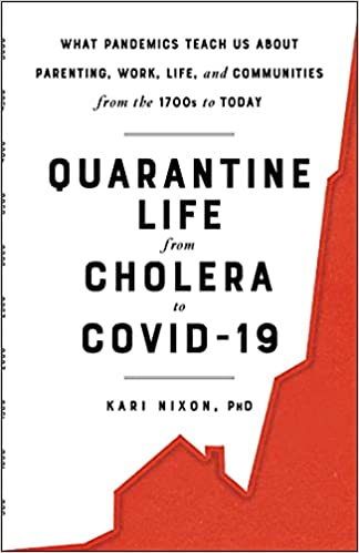 Quarantine Life from Cholera to COVID 19 [MOBI]