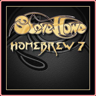 Steve Howe   Homebrew 7 (2021) Mp3 320kbps