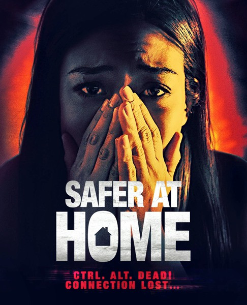 Убийство онлайн / Safer at Home (2021) WEB-DLRip/WEB-DL 1080p