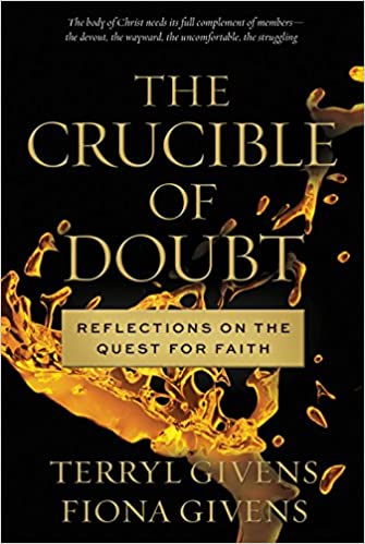 The Crucible of Doubt: Reflections On the Quest for Faith