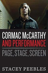 Cormac McCarthy and Performance Page, Stage, Screen