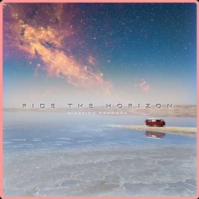 Sleeping Pandora   Ride the Horizon (2021) Mp3 320kbps