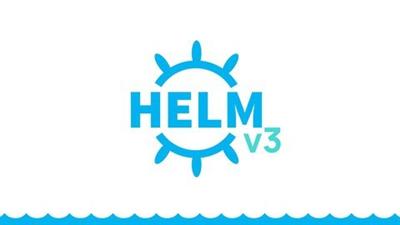 Helm 3   Package Manager For Kubernetes