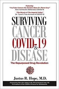 Surviving Cancer, COVID 19, and Disease: The Repurposed Drug Revolution (EPUB)