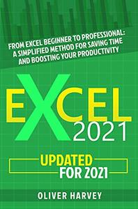 Excel 2021 From Excel Beginner to Professional