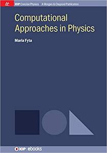 Computational Approaches in Physics