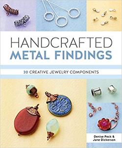 Handcrafted Metal Findings 30 Creative Jewelry Components