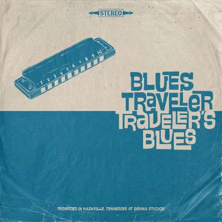 Blues Traveler   Traveler's Blues (2021)
