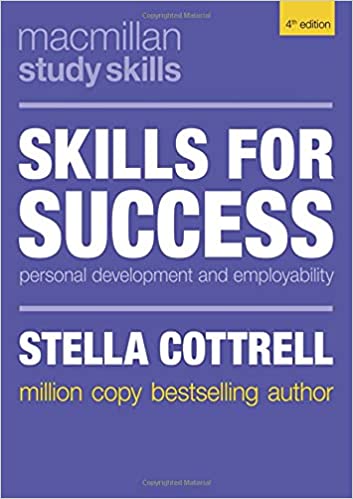 Skills for Success: Personal Development and Employability (Macmillan Study Skills), 4th Edition