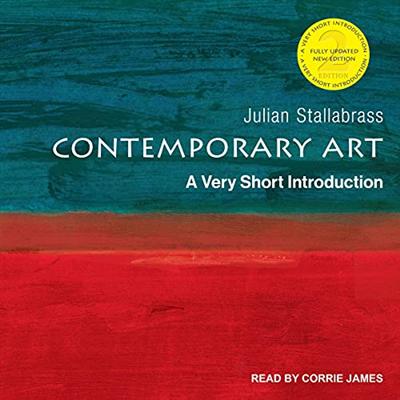Contemporary Art (2nd Edition): A Very Short Introduction [Audiobook]