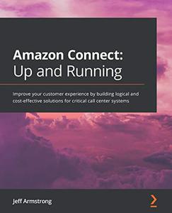 Amazon Connect Up and Running 