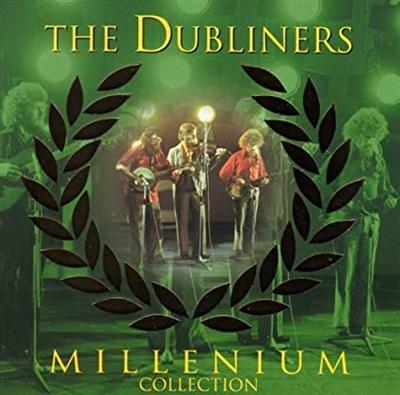 The Dubliners   Millenium Collection (1999)