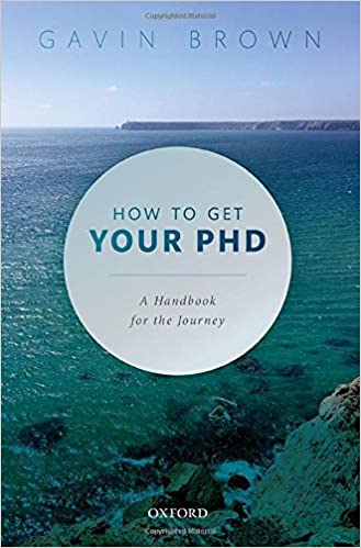 How to Get Your PhD: A Handbook for the Journey [MOBI]