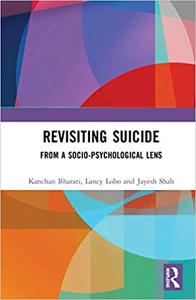 Revisiting Suicide From a Socio-Psychological Lens
