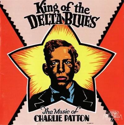 Charley Patton   King of the Delta Blues (1991)