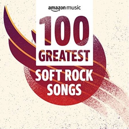 VA   100 Grea Soft Rock Songs (2021)