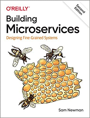Building Microservices: Designing Fine Grained Systems, 2nd Edition