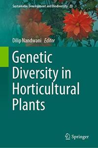 Genetic Diversity in Horticultural Plants 