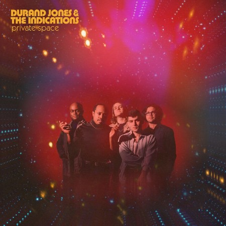 Durand Jones & The Indications   Private Space (2021)
