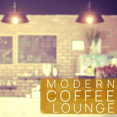 Various Artists   Modern Coffee Lounge Vol. 1 (2021)