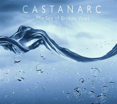 Castanarc   The Sea Of Broken Vows (2021)