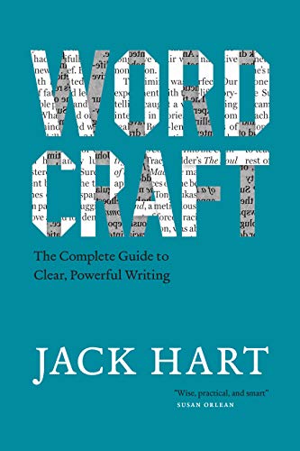Wordcraft: The Complete Guide to Clear, Powerful Writing