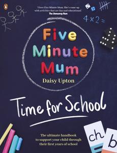 Time For School (Five Minute Mum)