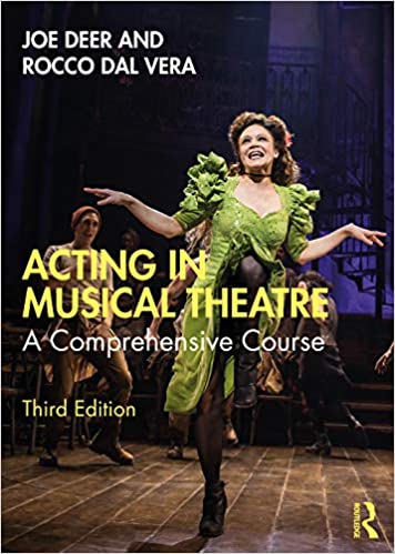Acting in Musical Theatre: A Comprehensive Course Ed 3