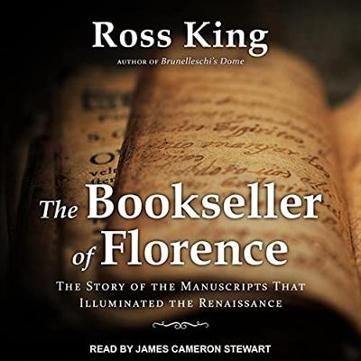 The Bookseller of Florence: The Story of the Manuscripts That Illuminated the Renaissance [Audiobook]