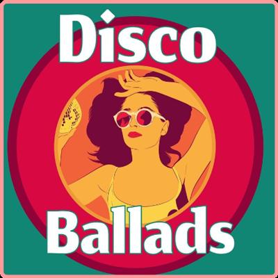 VA   Disco Ballads (2021) Mp3 320kbps