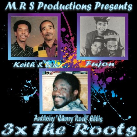 Keith & Tex - 3x the Roots (2021) 